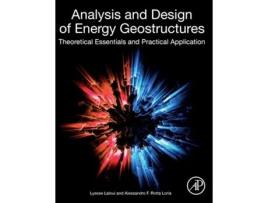 Livro Analysis and Design of Energy Geostructures de Lyesse Laloui e Alessandro F Rotta Loria (Inglês - Capa Dura)