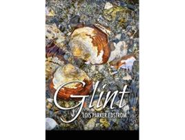 Livro Glint de Lois Parker Edstrom (Inglês)