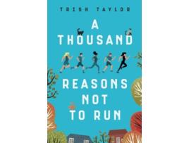 Livro A Thousand Reasons Not to Run de Trish Taylor (Inglês)
