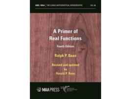 Livro Primer of Real Functions de Ralph P Boas e Harold P Boas (Inglês)