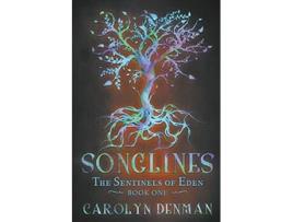 Livro Songlines 1 Sentinels of Eden de Carolyn Denman (Inglês)