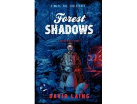 Livro Forest Shadows Book 2 in This Great Series de David Laing (Inglês)