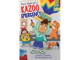 Livro There Might Be a Kazoo Emergency de Heidi E Y Stemple (Inglês - Capa Dura)