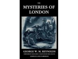 Livro The Mysteries of London Vol I Unabridged Illustrated Valancourt Classics de George W M Reynolds (Inglês)