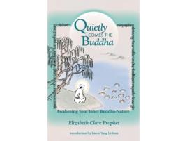 Livro quietly comes the buddha de elizabeth clare (elizabeth clare prophet) prophet (inglês)