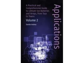 Livro Li-Ion Batteries and Applications, Volume 2 Applications de Davide Andrea (Inglês - Capa Dura)
