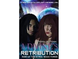 Livro A Divines Retribution Rise of the Stria Book Three de Tessa McFionn (Inglês)