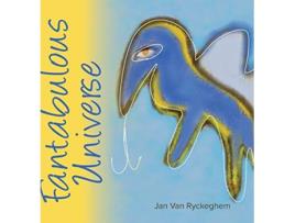 Livro Fantabulous Universe de Jan Van Ryckeghem (Inglês)