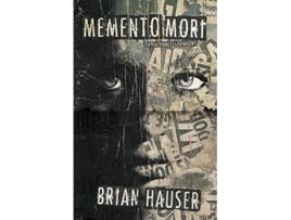 Livro Memento Mori The Fathomless Shadows de Brian Hauser (Inglês)