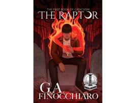 Livro The Raptor The First Book of Cataclysm de G a Finocchiaro (Inglês)