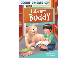 Livro Doggy Daycare Library Buddy de Carol Kim (Inglês)