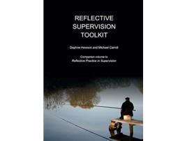 Livro Reflective Supervision Toolkit de Daphne Hewson Michael Carroll (Inglês)