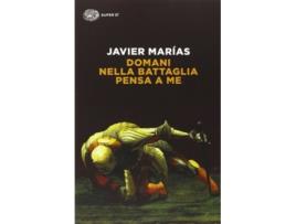 Livro Domani nella battaglia pensa a me Italian Edition de Javier Marias (Italiano)