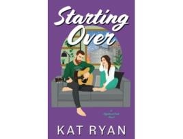 Livro Starting Over Highland Falls de Kat Ryan (Inglês)