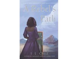 Livro A Rebels Path The Enchanted Isles de I L Cruz (Inglês)