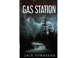 Livro Tales from the Gas Station Volume One 1 de Jack Townsend (Inglês)