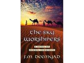 Livro The Sky Worshipers de F M Deemyad (Inglês)