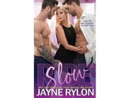Livro Slow Ride Powertools Hot Rides de Jayne Rylon (Inglês)