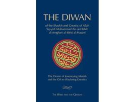 Livro The Diwan of Shaykh Muhammad ibn alHabib The Wird and the Qasidas de Muhammad Ibn AlHabib (Inglês)