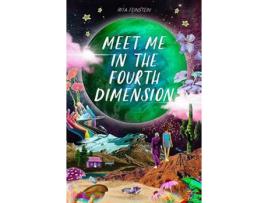 Livro Meet Me in the Fourth Dimension de Rita Feinstein (Inglês - Capa Dura)