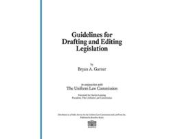 Livro Guidelines for Drafting and Editing Legislation de Bryan A. Garner (Inglês)