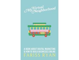 Livro My Virtual Neighborhood de Fariss Ryan (Inglês - Capa Dura)