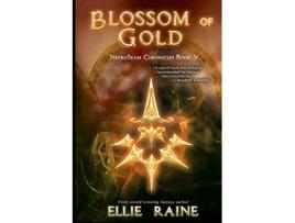 Livro Blossom of Gold NecroSeam Chronicles de Ellie Raine (Inglês)