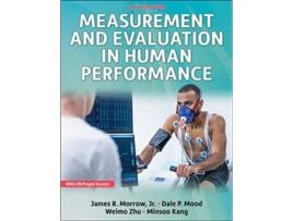 Livro Measurement and Evaluation in Human Performance de James R Morrow Jr, Dale P Mood et al. (Inglês)