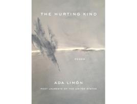 Livro Hurting Kind de Ada Limón (Inglês - Capa Dura)