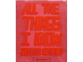 Livro All the Things I Know de Zebadiah Keneally (Inglês)