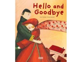 Livro Hello and Goodbye de Irena Trevisan (Inglês - Capa Dura)