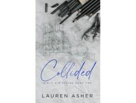 Livro Collided Special Edition de Lauren Asher (Inglês)