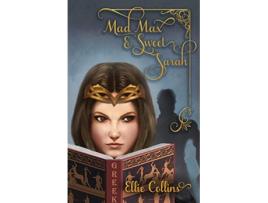 Livro Mad Max Sweet Sarah 3 Greek Mythology Fantasy de Ellie Collins (Inglês)