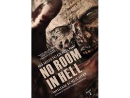 Livro 400 Miles To Graceland 2 No Room in Hell de William Schlichter (Inglês - Capa Dura)