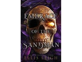 Livro Embrace of the Sandman Death Is Not The End A Paranormal Fantasy Romance de Ellis Leigh (Inglês)