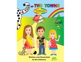 Livro A Tale of Two Towns with Hidden Animals and CamoCritters de Dee Anderson (Inglês)