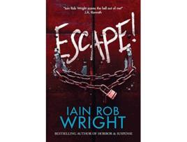 Livro Escape de Iain Rob Wright (Inglês)