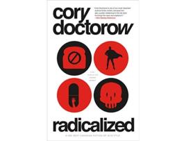Livro Radicalized de Cory Doctorow (Inglês)