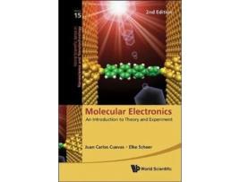Livro Molecular Electronics An Introduction To Theory And Experiment de Elke Scheer e Juan Carlos Cuevas (Inglês - Capa Dura)