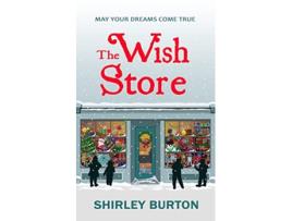 Livro The Wish Store de Shirley Burton (Inglês)