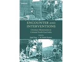 Livro Encounter and Interventions de Sajal Nag e M Satish Kumar (Inglês - Capa Dura)