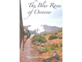 Livro The Blue Roses of Orroroo de Margaret Visciglio (Inglês)