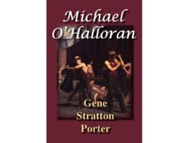 Livro Michael OHalloran de Gene Stratton Porter (Inglês)