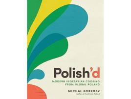 Livro Polishd de Michal Korkosz (Inglês - Capa Dura)