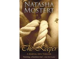 Livro The Keeper A Martial Arts Thriller de Natasha Mostert (Inglês)