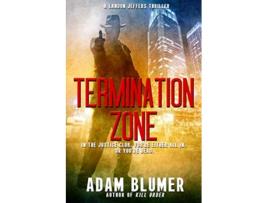 Livro Termination Zone A Landon Jeffers Thriller de Adam Blumer (Inglês)