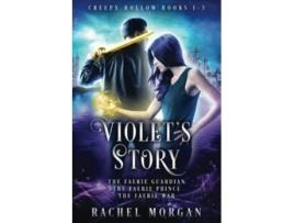 Livro Violets Story Creepy Hollow Books 1 2 3 Creepy Hollow Collection de Rachel Morgan (Inglês)