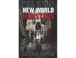 Livro New World Monsters de Chris Mcauley, Jeff Oliver et al. (Inglês)