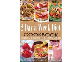 Livro The 2 Day a Week Diet Cookbook de Nancy Baggett Ruth Glick (Inglês)