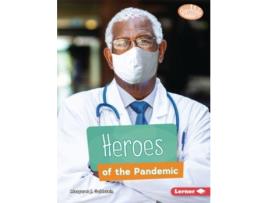 Livro Heroes of the Pandemic de Margaret J Goldstein (Inglês)